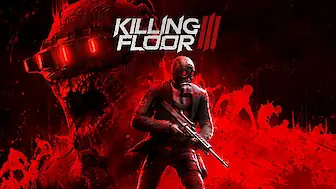 Killing Floor 3 (PC, PS5, Xbox Series)