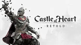 Castle of Heart: Retold (PC, PS5, Switch, Switch 2, Xbox Series)
