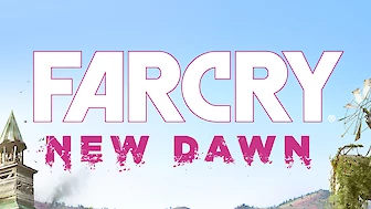Far Cry New Dawn (PC, PS4, Xbox One)
