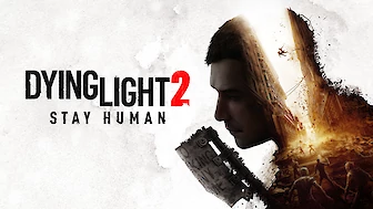 Dying Light 2 Stay Human Test