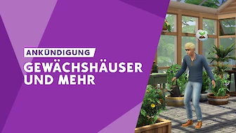 Die Sims 4 - Dachbodenschätze-Set & Gewächshaus-Set Erweiterungspack verfügbar