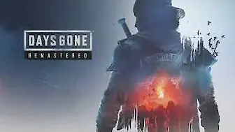 Days Gone Remastered (PC, PS4, PS5)
