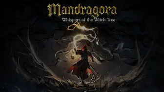 Mandragora: Whispers of the Witch Tree (PC, PS5, Switch, Switch 2, Xbox Series)